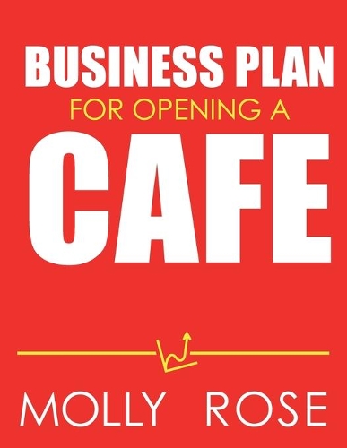 Business Plan For Opening A Cafe