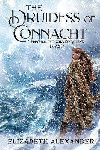 The Druidess of Connacht
