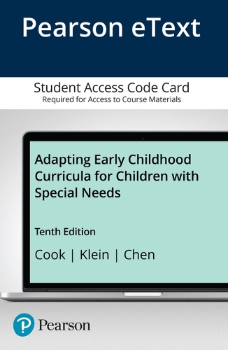 Adapting Early Childhood Curricula for Children with Special Needs -- Pearson Etext