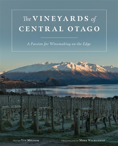 The Vineyards of Central Otago