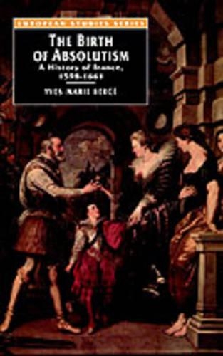 The Birth of Absolutism