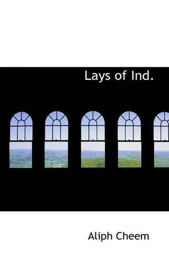 Lays of Ind.