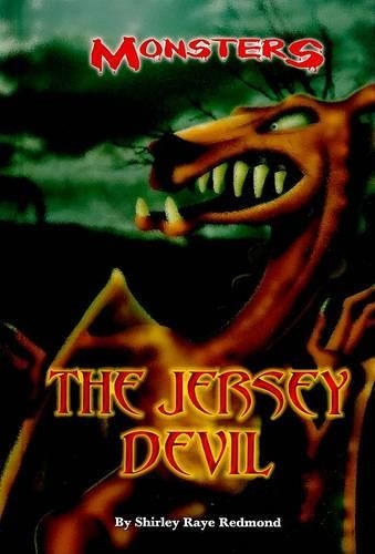 The Jersey Devil: (Monsters)