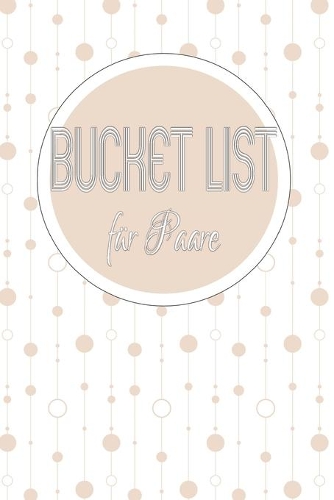 Bucket List für Paare