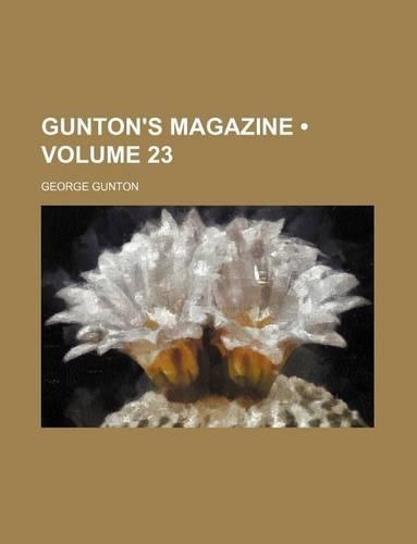 Gunton's Magazine (Volume 23)