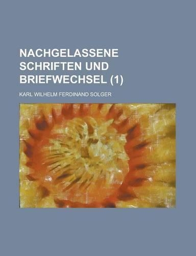 Nachgelassene Schriften Und Briefwechsel (1)