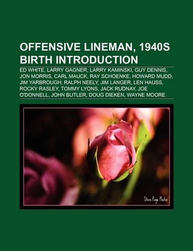 Offensive Lineman, 1940s Birth Introduction