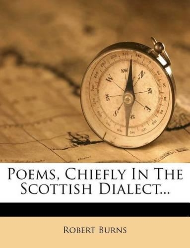 Poems, Chiefly in the Scottish Dialect...