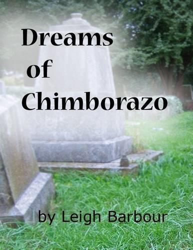 Dreams of Chimborazo