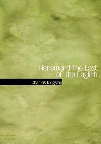 Hereward the Last of the English
