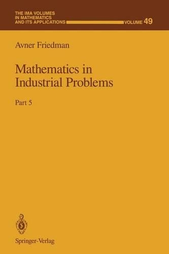 Mathematics in Industrial Problems