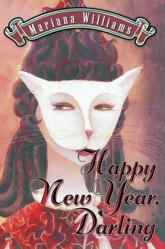 Happy New Year, Darling: (Veronica Bennett)