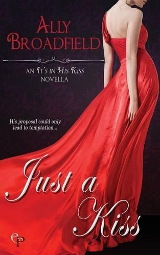 Just a Kiss: (English)