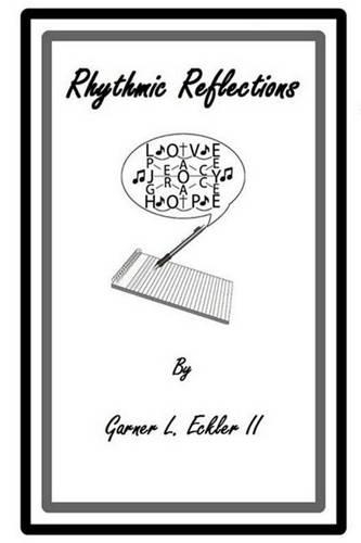 Rhythmic Reflections: (English)