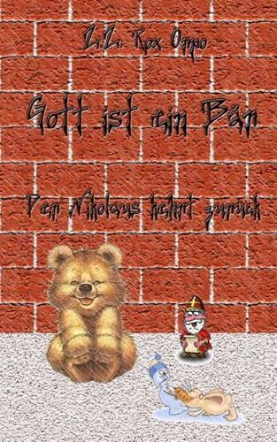 Gott Ist Ein Bar Der Nikolaus Kehrt Zuruck