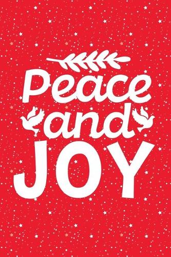 Peace and Joy