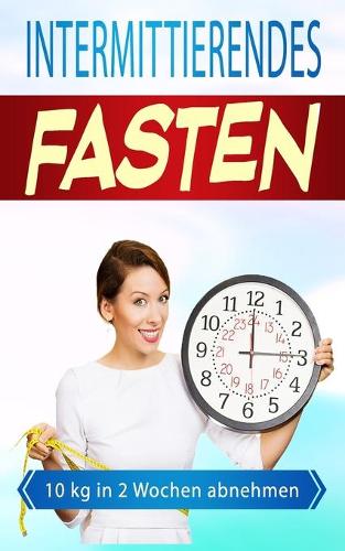Intermittierendes Fasten
