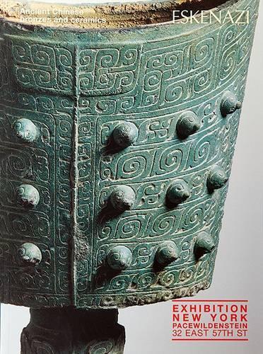 Ancient Chinese Bronzes and Ceramics