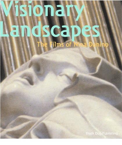 Visionary Landscapes: the Films of Nina Danino