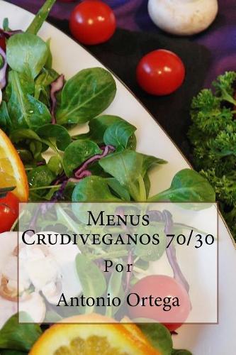 Menus Crudiveganos 70/30