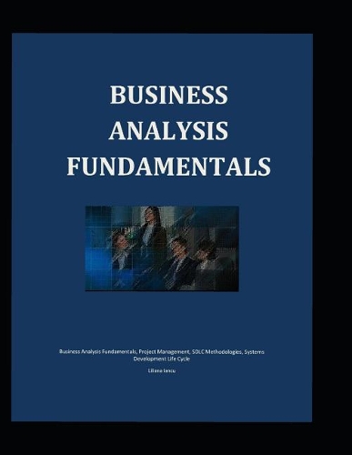 Business Analysis Fundamentals
