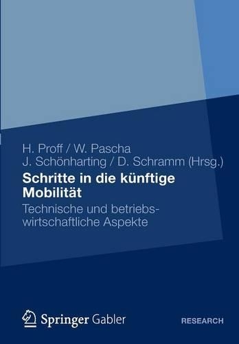 Schritte in die künftige Mobilität