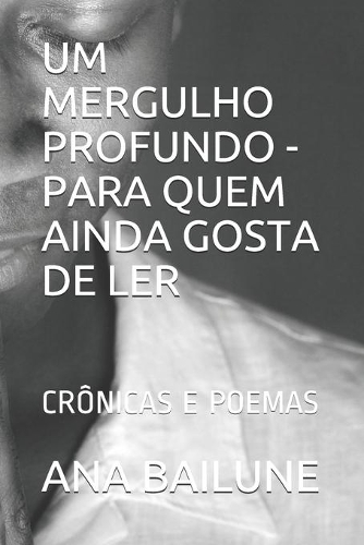 Um Mergulho Profundo - Para Quem Ainda Gosta de Ler