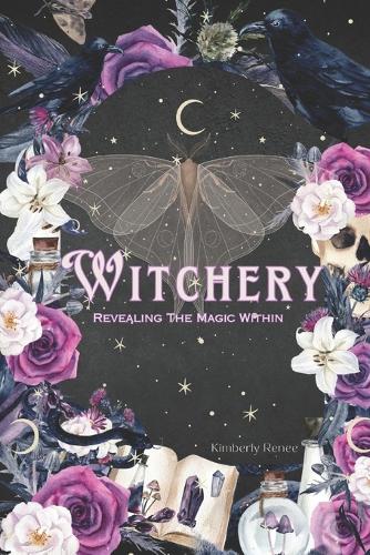Witchery: Revealing The Magic Within