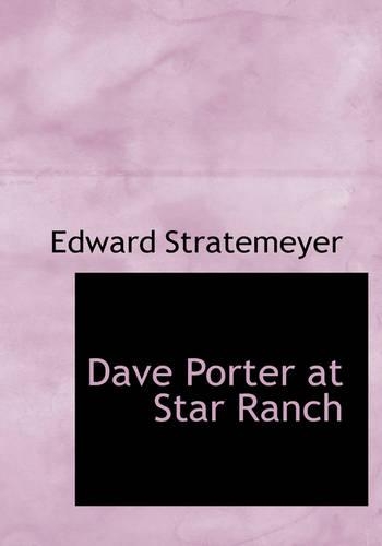 Dave Porter at Star Ranch: (English)
