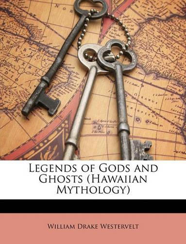 Legends of Gods and Ghosts (Hawaiian Mythology)