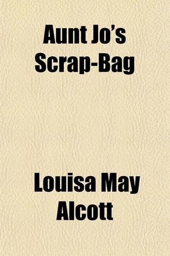 Aunt Jo's Scrap-Bag