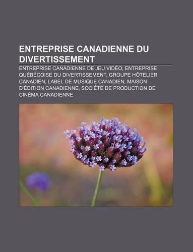 Entreprise Canadienne Du Divertissement