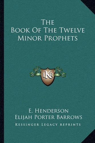 The Book Of The Twelve Minor Prophets