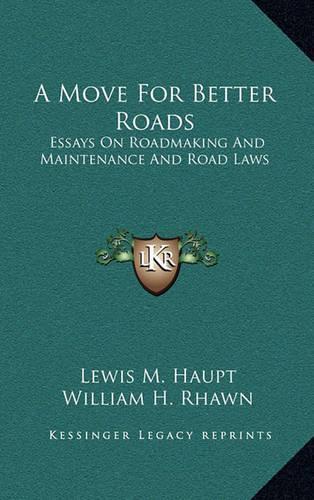 A Move for Better Roads