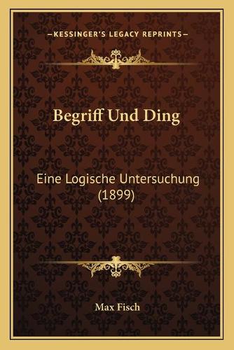 Begriff Und Ding
