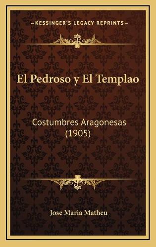 El Pedroso y El Templao
