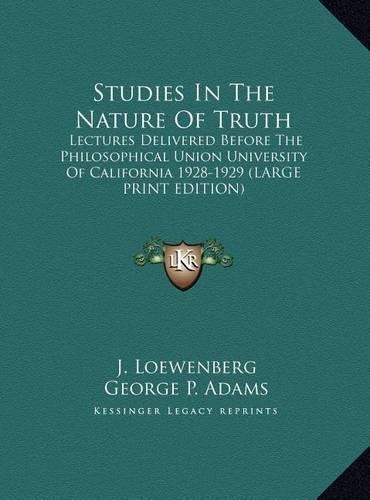 Studies in the Nature of Truth