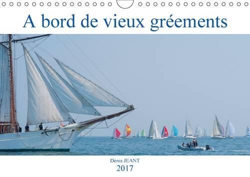 A Bord De Vieux Greements 2017