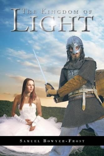 The Kingdom of Light: (English)