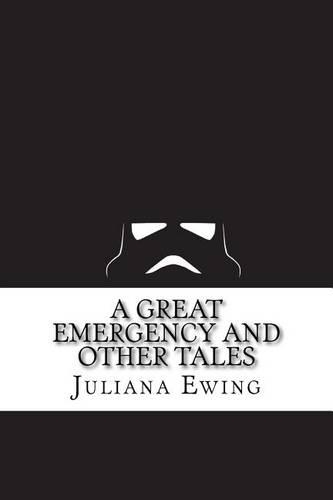 A Great Emergency and Other Tales