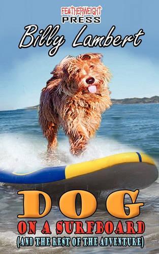 Dog on a Surfboard