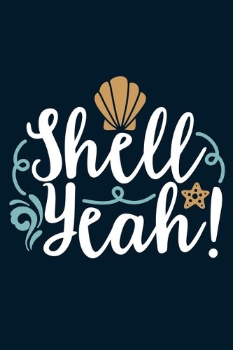 Shell Yeah!