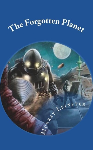 The Forgotten Planet