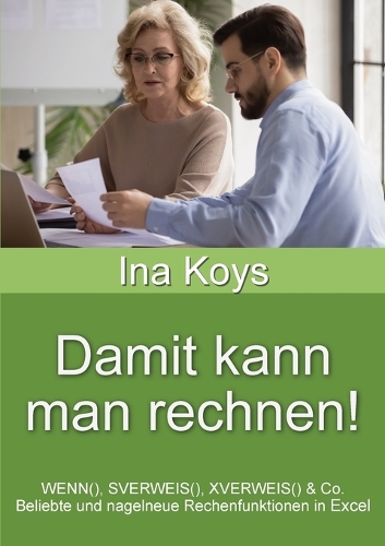 Damit kann man rechnen!