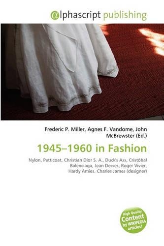 1945-1960 in Fashion