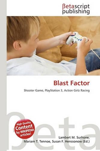 Blast Factor