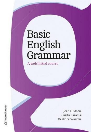 Basic English Grammar: A Web Linked Course