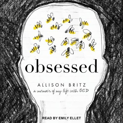 Obsessed: A Memoir of My Life with Ocd