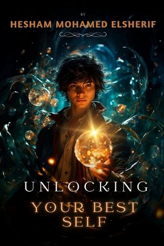 Unlocking Your Best Self