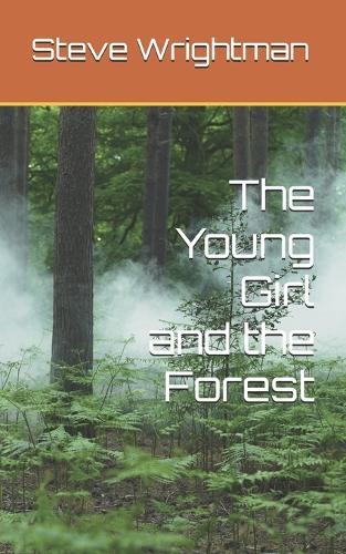 The Young Girl and the Forest